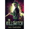 The Killswitch