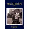 Billie and the Boys - A Memoir