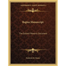 Regius Manuscript: The Earliest Masonic Document