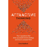 Attractive Thinking: The five questions that drive successful brand strategy and how to answer them
