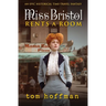 Miss Bristol Rents a Room
