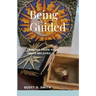 Being Guided: Lessons from Your Inner Beloved