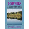 Proverbs: A Self-Study Guide