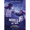 Noelle at Sea: A Titanic Survival Story