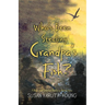 Who's Been Stealing Grandpa's Fish?: A Max and Charles Nature Adventure