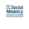 Social Ministry, Revised Edition