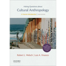 Asking Questions about Cultural Anthropology: A Concise Introduction