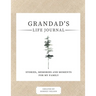 Grandad's Life Journal: Stories, Memories and Moments for My Family A Guided Memory Journal to Share Grandad's Life