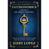 Faithonomics: The Wealth is in the Kingdom, the Legacy is in the Story