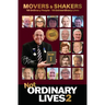 Not Ordinary Lives 2 - Movers & Shakers - Volume 1