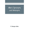 Allen's synonyms and antonyms