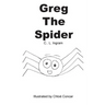Greg the Spider