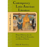 Contemporary Latin American Literature: Original Selections from the Literary Giants for Intermediate and Advanced Students