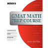 GMAT Math Prep Course