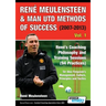 René Meulensteen & Man Utd Methods of Success (2007-2013) - René's Coaching Philosophy and Training Sessions (94 Practices), Sir Alex Ferguson's Manag