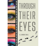 Through Their Eyes