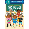 100 Days! (an All Are Welcome Early Reader)