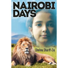 Nairobi Days