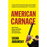 American Carnage: How Trump, Musk and Doge Butchered the Us Government