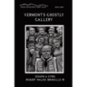 Vermont's Ghostly Gallery