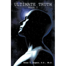 Ultimate Truth: Book I