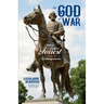 The God of War: Nathan Bedford Forrest as He Was Seen By His Contemporaries