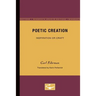 Poetic Creation: Inspiration or Craft