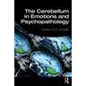 The Cerebellum in Emotions and Psychopathology