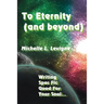 To Eternity (and beyond): Writing Spec Fic Good For Your Soul