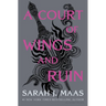 A Court of Wings and Ruin