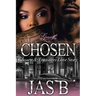 Chosen: Chosen & Treasures Love Story