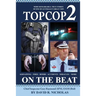 Top Cop 2: On The Beat: Chief Inspector Gary Raymond APM, OAM (Rtd)