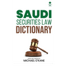 Saudi Securities Law Dictionary