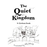 The Quiet Kingdom