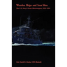 Wooden Ships and Iron Men