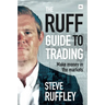 The Ruff Guide to Trading: Make Money in the Markets