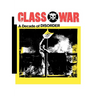 Class War: A Decade of Disorder