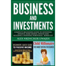 Business and Investments: Complete Beginners Guide to Investing, Finance, Make Money, Stocks and Building a Winning Portfolio - Boxed Set