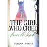 The Girl Who Cried from the Inside