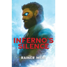 Inferno's Silence