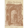 Men in Love: Masculinity and Sexuality in the Eighteenth Century