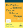 The Practice of Rational Emotive Behavior Therapy