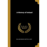 A History of Ireland