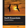 Swift Essentials - Second Edition