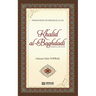 Khalid Al Baghdadi (rahmatullahi alayh): Wisdom the the friends of Allah (swt)