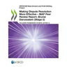 Making Dispute Resolution More Effective - MAP Peer Review Report, Brunei Darussalam (Stage 2)