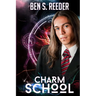 Charm School