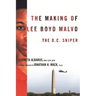 The Making of Lee Boyd Malvo: The D.C. Sniper