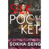 silk pocket: Sokha Seng