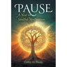 Pause: A Year of Soulful Meditation